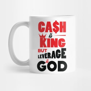 Cash is King Mug